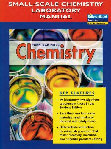 Book Prentice Hall Chemistry: Small Scale Chemistry Laboratory Manual free