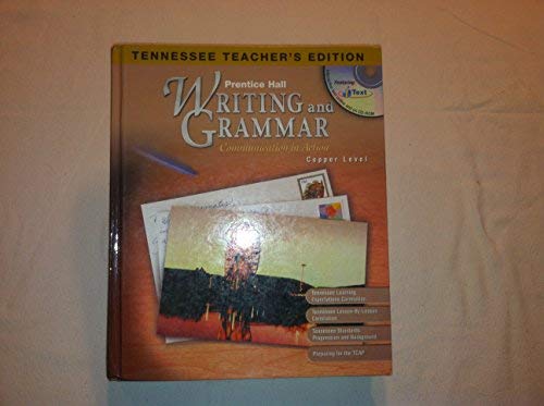 Book Tn Prentice Hall Writing and Grammar Communication in Action Copper Level Teacher's Edition free