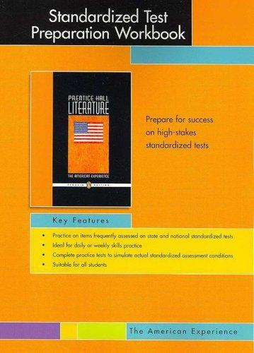 Book PRENTICE HALL LITERATURE PENGUIN EDITION STANDARDIZED TEST PREPARATION WORKBOOK GRADE 11 2007C (The American Experience) free