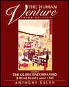 Book Human Venture, The: The Globe Encompassed, A World History Since 1500, Vol II free