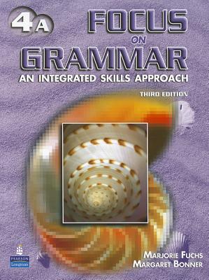 Book Focus on Grammar 4 Student Book A (without Audio CD) free