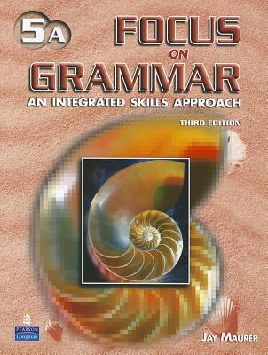 Book Focus on Grammar 5 Student Book A (without Audio CD) free