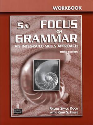 Book Focus on Grammar 5 Split Workbook a free