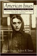 Book American Issues: A Primary Source Reader in United States History : Since 1865 free