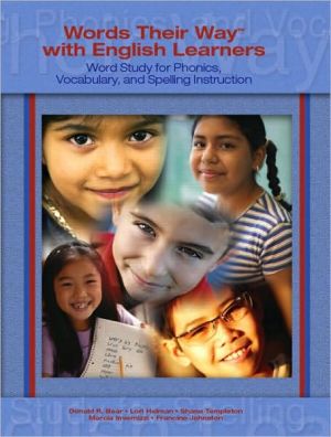 Book Words Their Way with English Learners: Word Study for Spelling, Phonics, and Vocabulary Instruction free