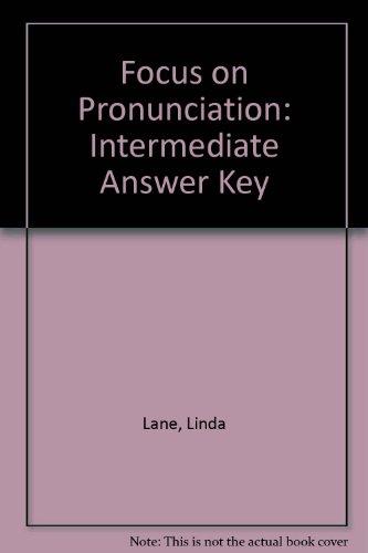 Book Focus On Pronunciation: Intermediate Answer Key free
