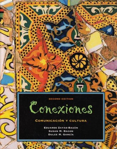 Book Conexiones: Comunicacion Y Cultura (Spanish Edition) free