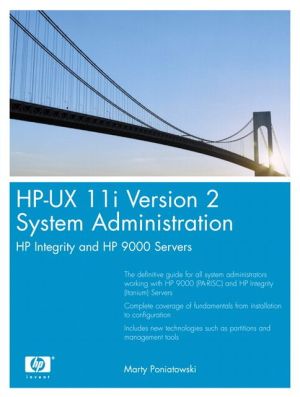 Book HP-UX 11i Version 2 System Administration: HP Integrity and HP 9000 Servers free