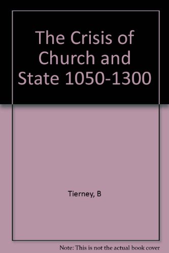 Book The Crisis of Church and State, 1050-1300. With Selected Documents. free
