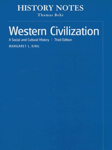 Book History Notes, Volume II for Western Civilization: A Social and Cultural History, Volume 2 free