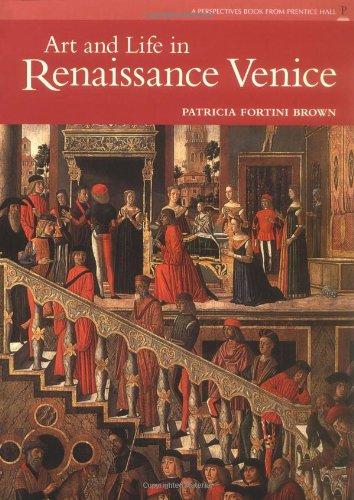 Book Art and Life in Renaissance Venice (Perspectives) free