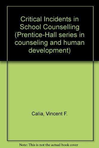 Book Critical incidents in school counseling (Prentice-Hall series in counseling and human development) free