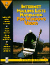 Book Internet Mailing Lists Navigator for Windows Users/Book and Cd free