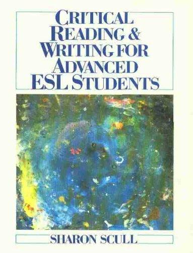 Book Critical Reading and Writing for Advanced Esl Students free