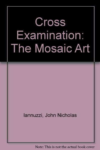 Book Cross Examination: The Mosaic Art free