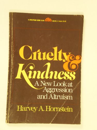 Book Cruelty and kindness: A new look at aggression and altruism (The Patterns of social behavior series) free