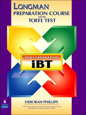 Book Longman Preparation Course for the TOEFL(R) Test: Next Generation (iBT) with Answer Key without CD-ROM free