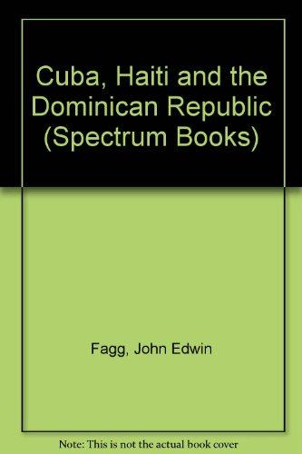 Book Cuba, Haiti, And The Dominican Republic. (spectrum Books) free