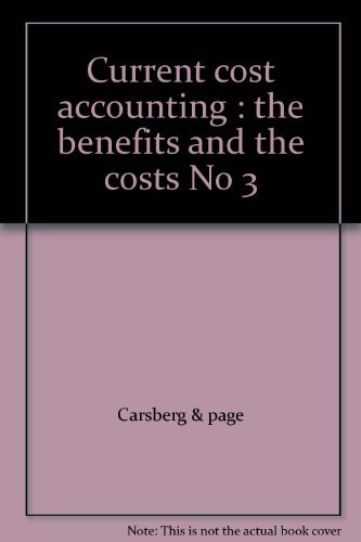 Book Current Cost Accounting : The Benefits And The Costs No 3 free