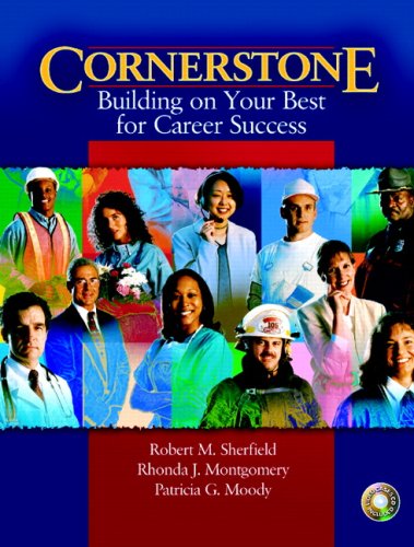 Book Cornerstone: Building on Your Best for Career Success: With Video Cases for Cornerstone Building on Your Best for Career Success & Video Cases on CD Pkg free