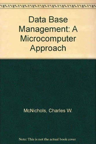 Book Data Base Management: A Microcomputer Approach free