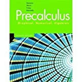 Book PRECALCULUS: GRAPHICAL, NUMERICAL, ALGEBRAIC TEXAS ED (H) free