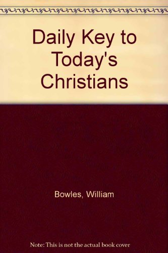 Book Daily Key For Todays Christians free
