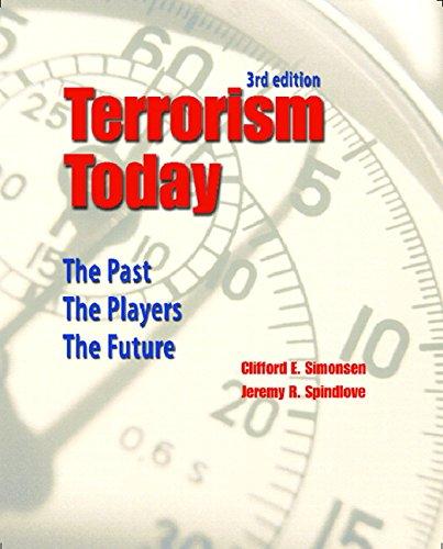 Book Terrorism Today: The Past, The Players, The Future (3rd Edition) free