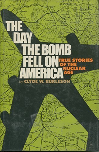 Book Day the Bomb Fell on America: True Stories of the Nuclear Age free