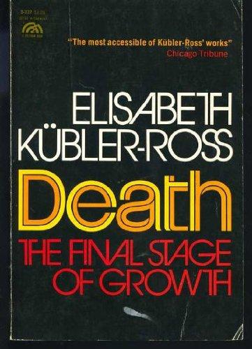 Book Death: The Final Stage of Growth (Human Development Books) free