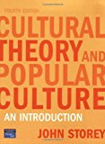 Book Cultural Theory and Popular Culture : An Introduction free