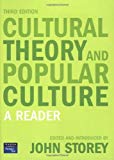 Book Cultural Theory and Popular Culture: A Reader free
