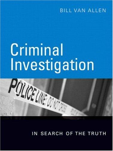 Book Criminal Investigation: In Search of the Truth free