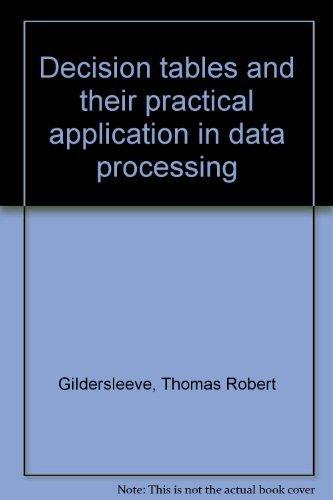 Book Decision Tables And Their Practical Application In Data Processing free