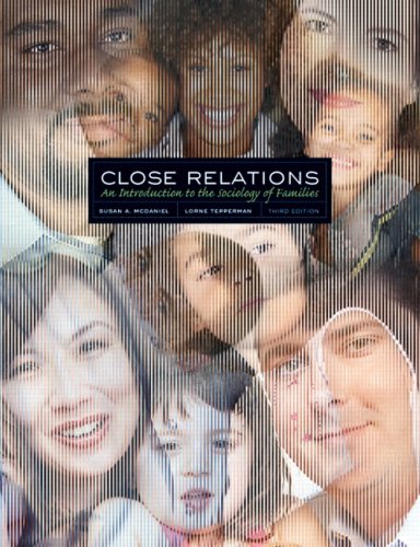 Book Close Relations: An Introduction to the Sociology of Families free