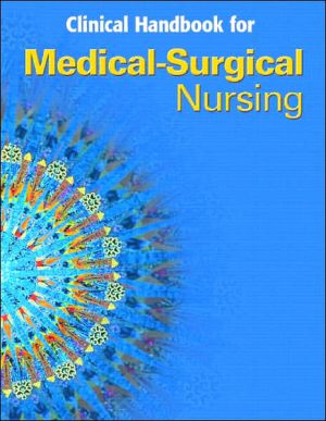 Book Clinical Handbook for Medical Surgical Nursing: Critical Thinking in Client Care free