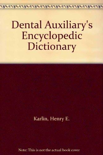 Book Dental Auxiliary's Encyclopedic Dictionary free