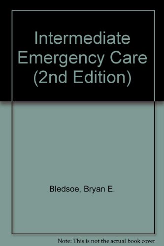 Book Intermediate Emergency Care (2nd Edition) free