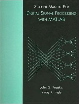 Book Student Manual for Digital Signal Processing using MATLAB free