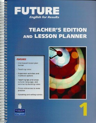 Book Future English for Results, Teacher's Edition and Lesson Planner, Vol. 1 free