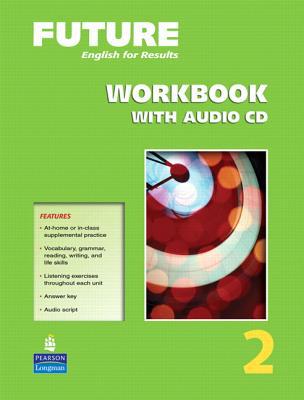 Book Future: English for Results, Level 2 - Workbook (Book & CD) free