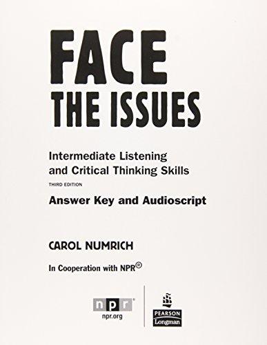 Book Face the Issues: Intermediate Listening and Critical Thinking Skills- Answer Key and Audioscript, 3rd Edition free