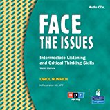 Book Face the Issues: Intermediate Listening and Critical Skills, Classroom Audio CDs free