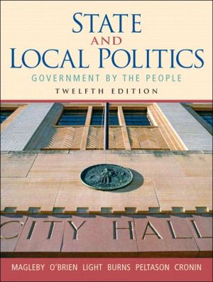 Book State and Local Politics: Government by the People (12th Edition) free