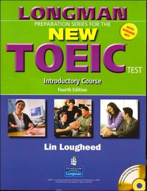 Book Longman Preparation Series for the New TOEIC Test: Introductory Course (with Answer Key), with Audio CD and Audioscript (4th Edition) free