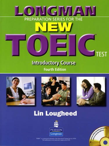 Book Longman Preparation Series for the New TOEIC Test: Introductory Course (without Answer Key), with Audio CD and Audioscript (4th Edition) free