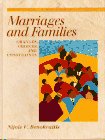 Book Marriages and Families: Changes, Choices, and Constraints free