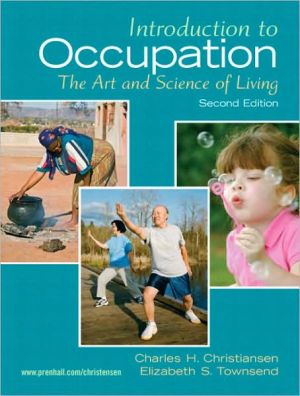 Book Introduction to Occupation: The Art of Science and Living (2nd Edition) free