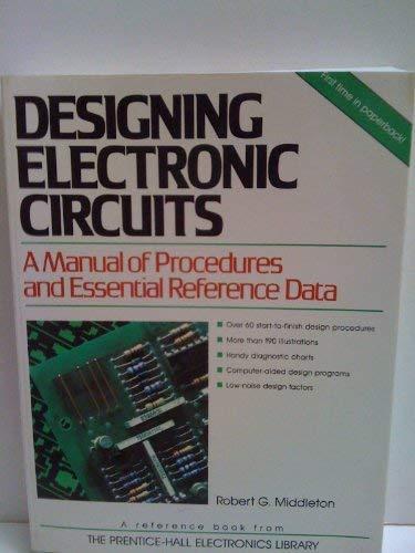 Book Designing Electronic Circuits: A Manual Of Procedures And Essential Reference Data free