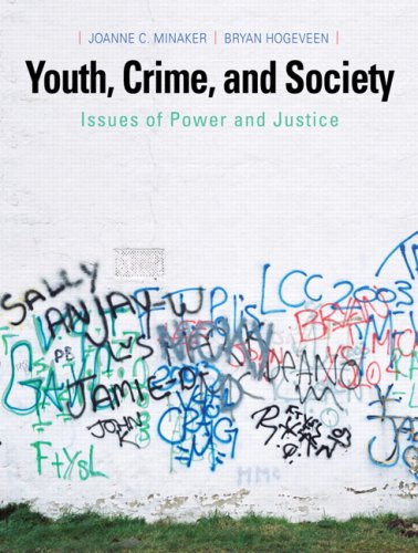 Book Youth, Crime, and Society: Issues of Power and Justice free